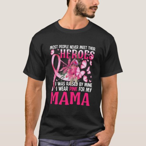 My Heroes I Wear Pink For My Mama Dragonfly Breast T_Shirt
