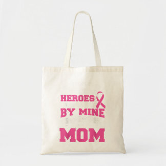 My Heroes I Wear Pink For My Mom Breast Cancer Awa Tote Bag