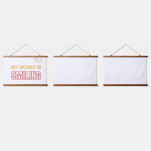 My Hobby Is Smiling Funny Positive Quote Design Hanging Tapestry