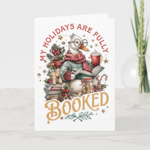 My Holidays Are Fully Booked Holiday Card