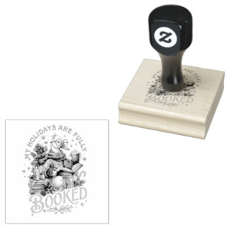 My Holidays Are Fully Booked  Rubber Stamp