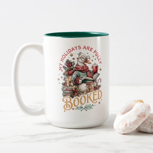 My Holidays Are Fully Booked  Two-Tone Coffee Mug (With Donut)