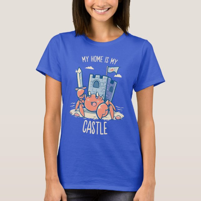 My Home is My Castle - Hermit Crab T-Shirt (Front)