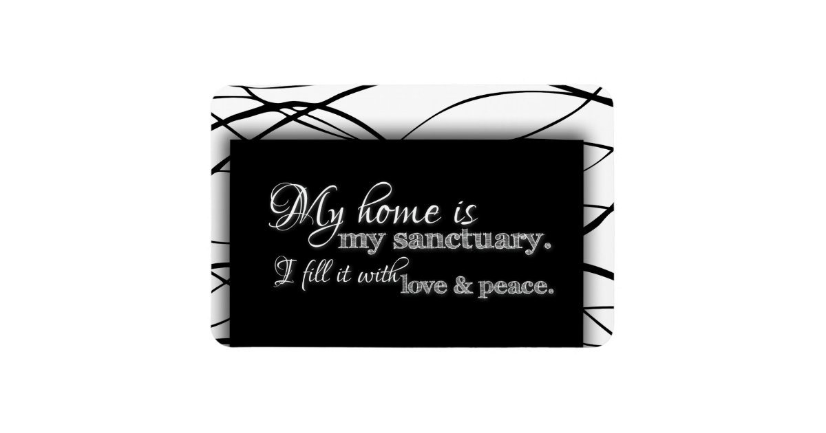 My Home Is My Sanctuary Home Blessing Inspiration Zazzle