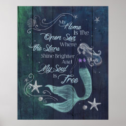 My Home Is The Open Sea Mermaid Poster