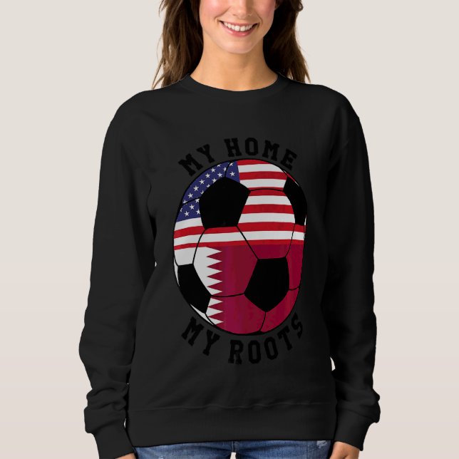My Home My Roots Qatar Flag Soccer Sweatshirt (Front)