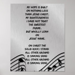 My Hope is built on nothing less Christian Hymn Poster