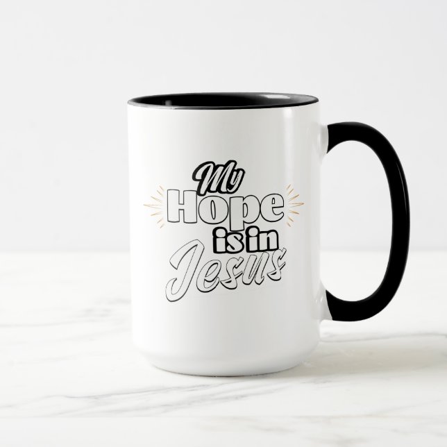 My Hope is in Jesus Inspirational  Mug (Right)