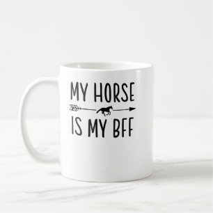 My Horse Is My BFF - Horse Riding Lover T-Shirt Coffee Mug