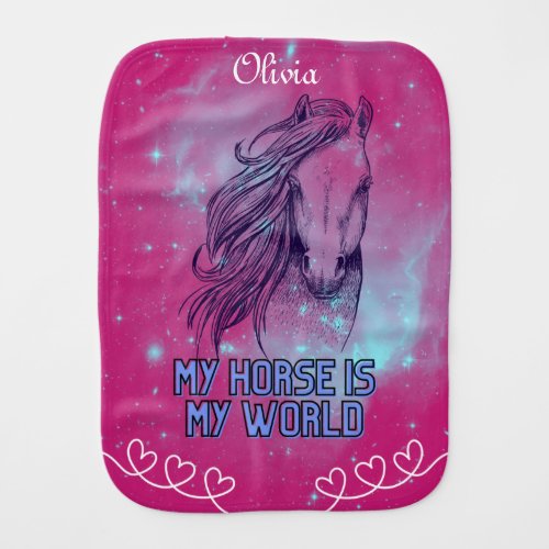 My Horse Is My World Magenta  Baby Burp Cloth