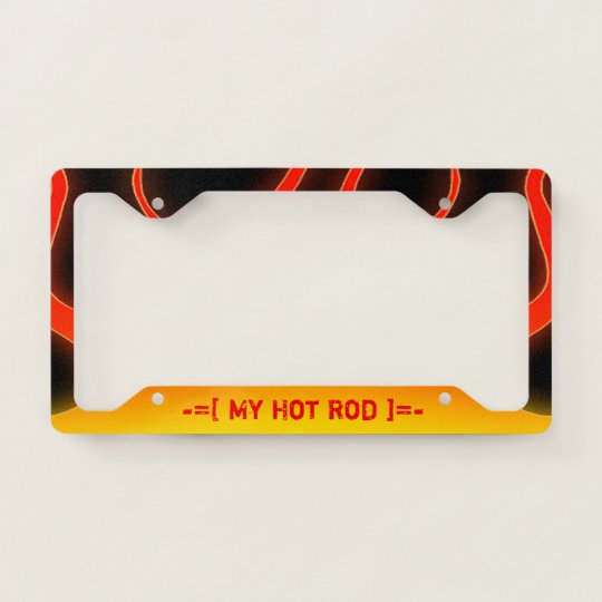 My Hot Rod License Plate Frame