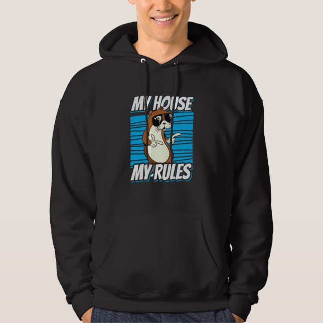 my House my Rules  cat with sunglasses Hoodie (Front)