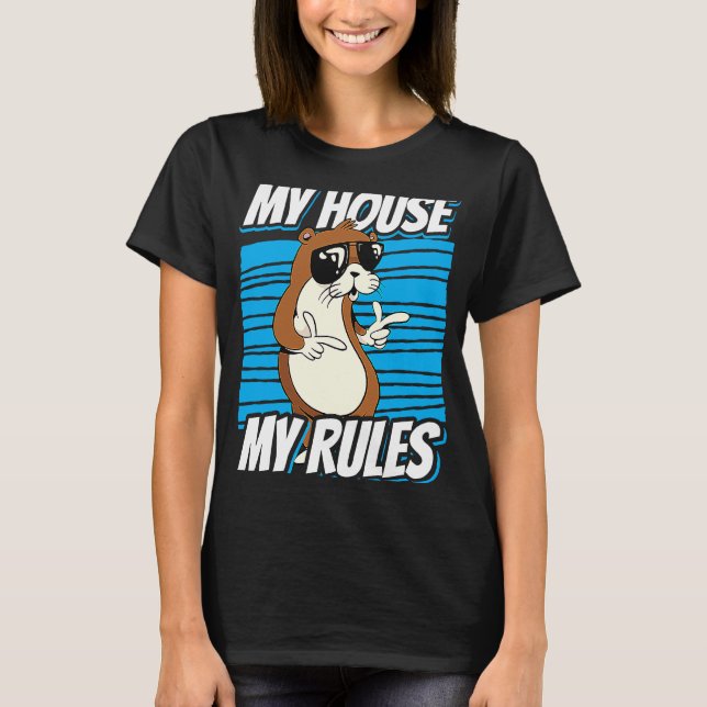 my House my Rules   cat with sunglasses T-Shirt (Front)
