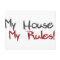 My House My Rules