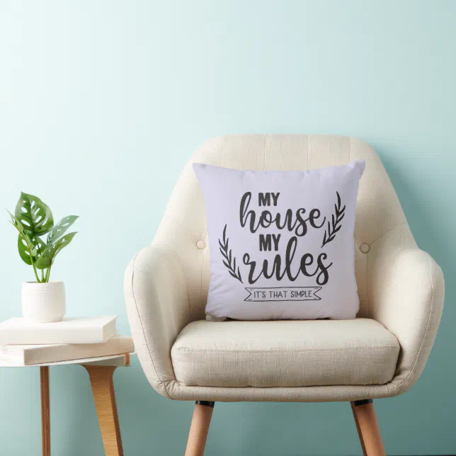My house my rules word art funny throw pillow Zazzle