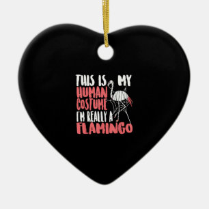 My Human Costume Im Really A Flamingo Mummy Cute Ceramic Ornament