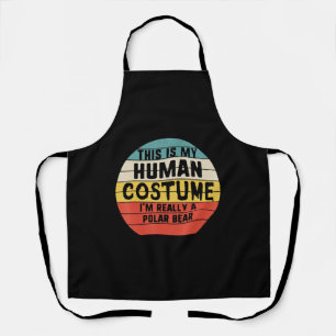 My Human Costume Im Really A Polar Bear Halloween Apron