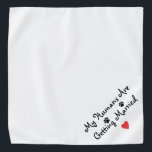 My Humans Are Getting married Bandana<br><div class="desc">My Humans are getting married bandana</div>