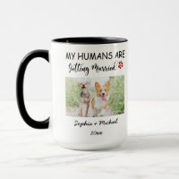 My Humans Are Getting Married – Custom Pet Photo