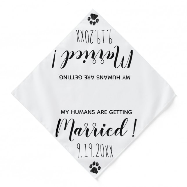 My Humans Are Getting Married - Cute Dog Wedding Bandana (Front)