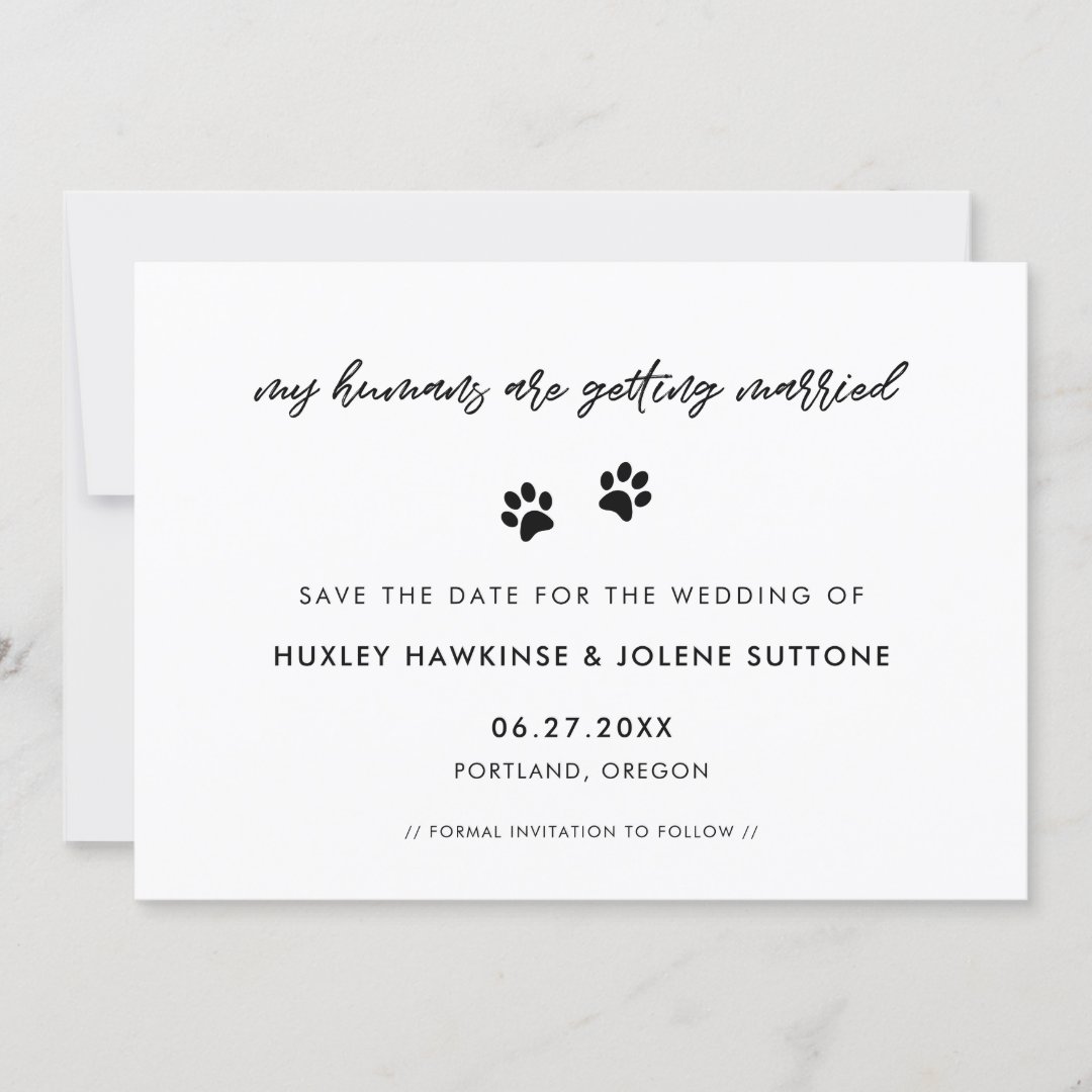 My humans are getting married Cute simple Save The Date | Zazzle