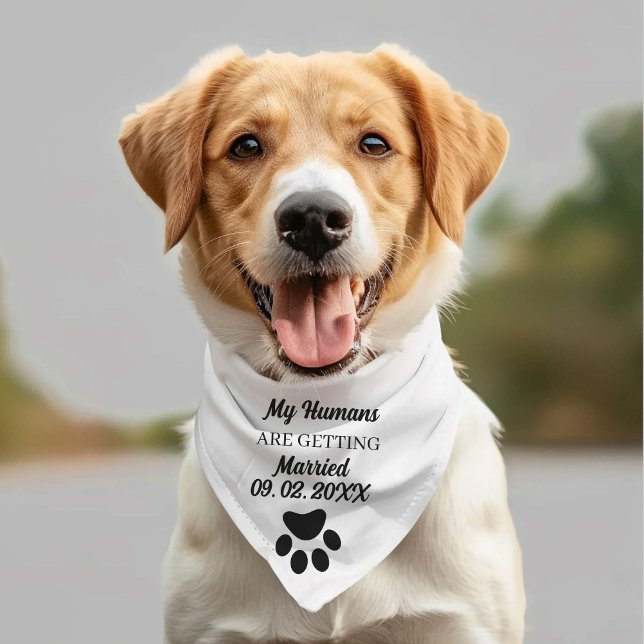 My Humans Are getting Married Dog Bandana Save the (Creator Uploaded)