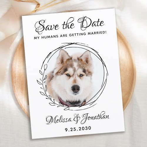 My Humans Are Getting Married Dog Pet Wedding Save Announcement Postcard