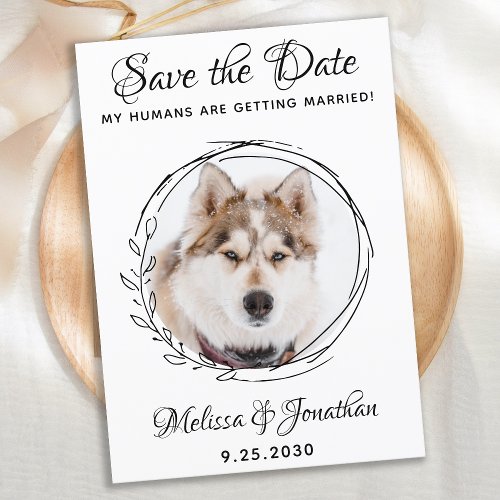 My Humans Are Getting Married Dog Pet Wedding Save The Date