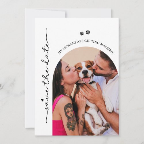 My Humans Are Getting Married Dog Photo Wedding Save The Date