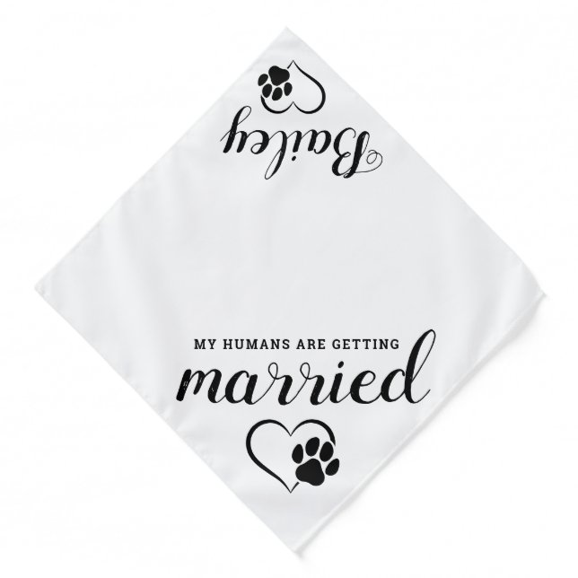 My Humans Are Getting Married Pet Dog Wedding Bandana (Front)