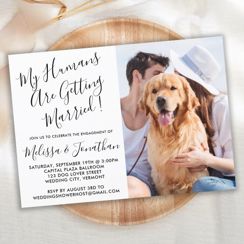 My Humans Are Getting Married Pet Engagement Party Invitation