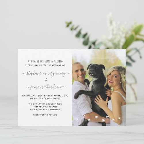 My Humans Are Getting Married Pet Photo Wedding Invitation