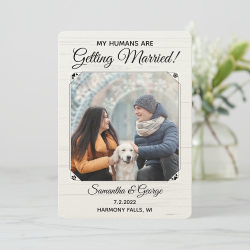 My Humans Are Getting Married_Pet Save the Date Invitation