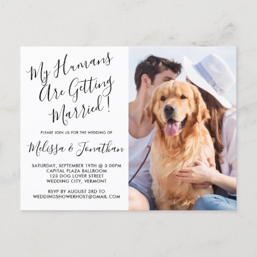 My Humans Are Getting Married Photo Pet Wedding Invitation Postcard