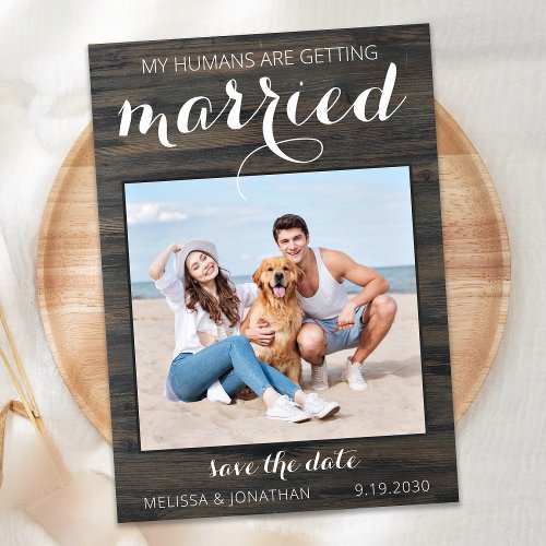 My Humans Are Getting Married Photo Pet Wedding Save The Date