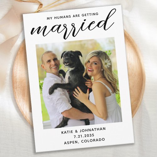 My Humans Are Getting Married _ Simple Dog Wedding Save The Date