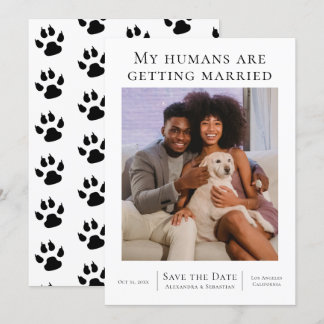 My Humans Are Getting Married Wedding Personalized Save The Date