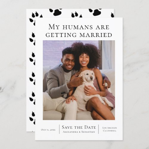 My Humans Are Getting Married Wedding Personalized Save The Date