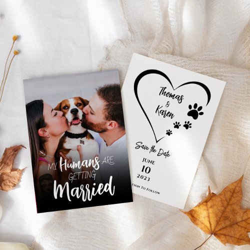 My Humans Getting Married Pet Dog Save The Date Invitation
