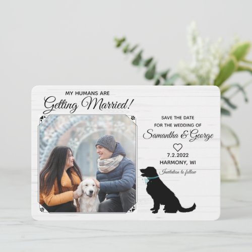 My Humans Getting Married_Pet Save the Date Invitation