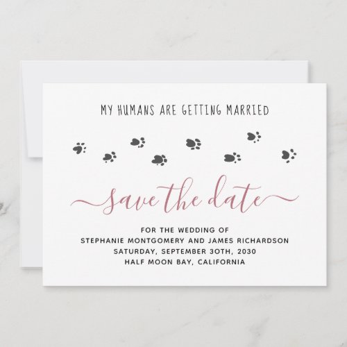 My Humans Getting Married Rose Gold Pet Wedding Save The Date