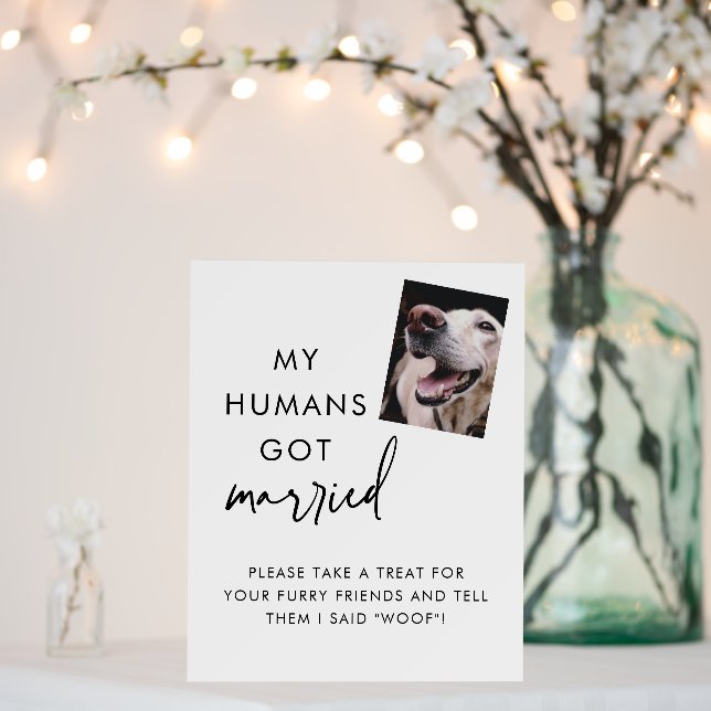 My Humans Got Married Fun Dog Treats Wedding Foam Board (In Situ (Wedding))