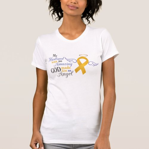 My Husband An Angel _ Appendix Cancer T_Shirt