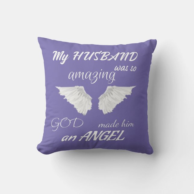 My Husband An Angel Throw Pillow (Front)