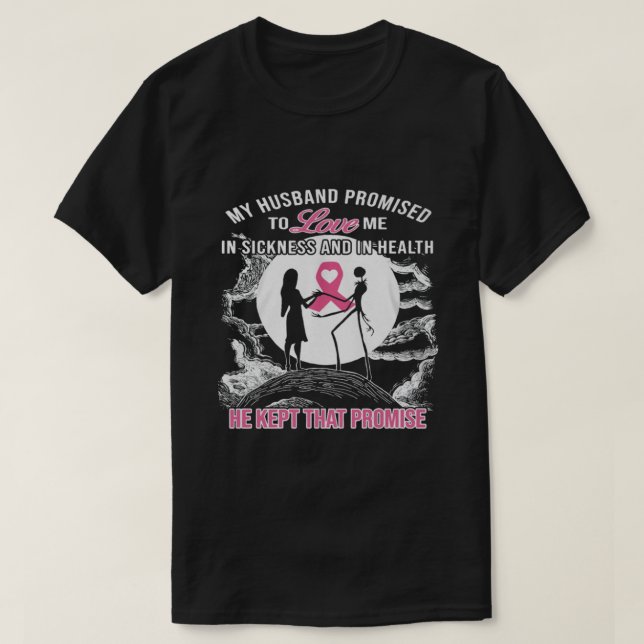 My Husband Breast Cancer T-Shirt (Design Front)