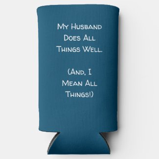 My Husband Does All Things Well. Blue & White