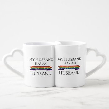 My Husband Has An Awesome Husband Gay Typography Coffee Mug Set by LiveLoudGraphics at Zazzle