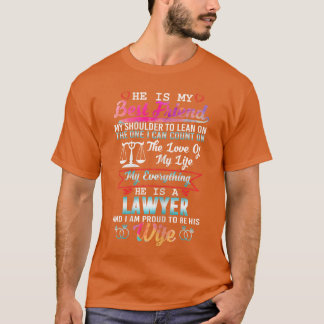 My Husband Is A Lawyer And I Am Proudo Be His Wife T-Shirt