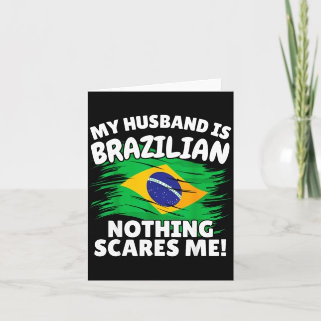 My Husband Is Brazilian Funny Brazil Flag Gift For Card (Front)