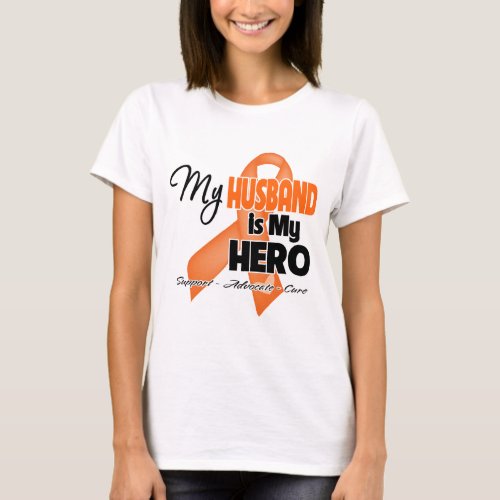 My Husband is My Hero _ Leukemia T_Shirt
